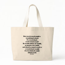 How Much Wood Would A Woodchuck Chuck Twister Canvas Bag
