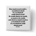How Much Wood Would A Woodchuck Chuck Twister