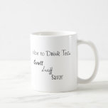 How to drink tea: smell, sniff and savour mugs