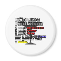 How To Make a Dental Assistant