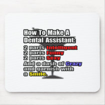 How To Make a Dental Assistant