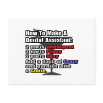 How To Make a Dental Assistant