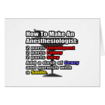 How To Make an Anesthesiologist Card