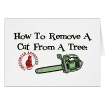How to Remove a Cat from a Tree... Greeting Cards
