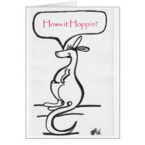 Hows it Hoppin?  (versian 1) Greeting Card