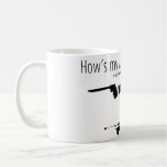 How's my Aim Mugs