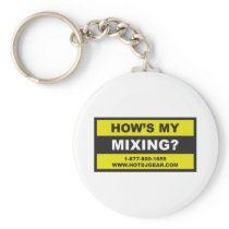 Hows My Mixing Key Chain