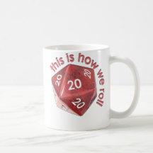 HowWeRoll20s Coffee Mugs