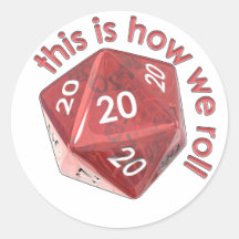 HowWeRoll20s Round Sticker