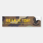 HUG A MEDIC today Bumper Stickers