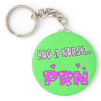 Hug a Nurse PRN Keychain