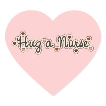 Hug a Nurse T-shirts and Gifts stickers