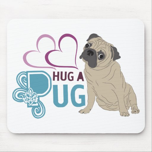 HUG A PUG MOUSE PAD