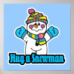 hug a snowman posters