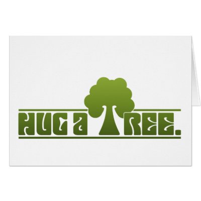 Hug a Tree card by holiday_tshirts