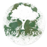 Hug a Tree Think Green Stickers