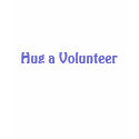 Hug a Volunteer t-shirts