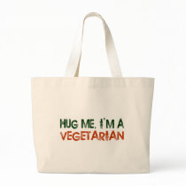 Hug Me I'M A Vegetarian Tote Bags