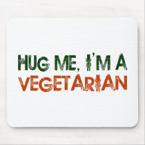 Hug Me I'M A Vegetarian Mouse Mats