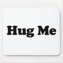 Hug Me