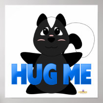 Huggable Skunk Blue Hug Me Posters