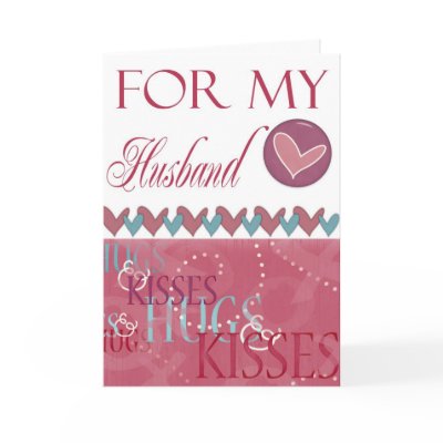 Hugs and Kisses Valentine for Husband by Be_My_Valentine