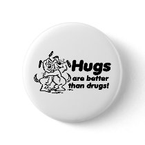 Hugs or Drugs?