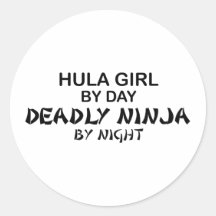 Hula Girl Deadly Ninja by Night Round Stickers