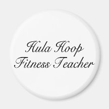 Hula Hoop Fitness Teacher Fridge Magnets
