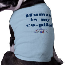 Human is my co-pilot dog shirt
