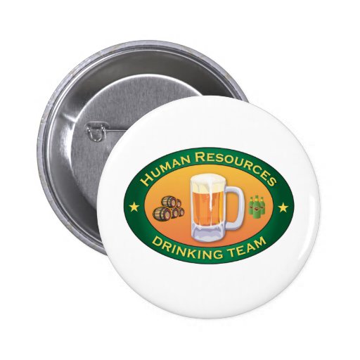 Human Resources Drinking Team Pins