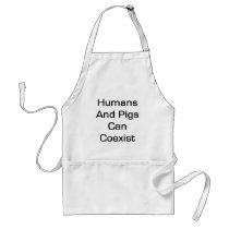 Humans And Pigs Can coexist Aprons