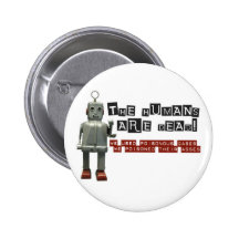 Humans are Dead Conchords Pinback Button
