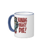 Humans Must Die Mugs