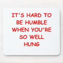 HUMBLE and hung