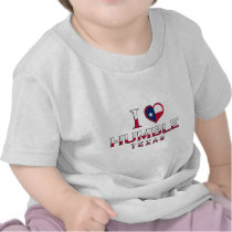 Humble, Texas Shirts
