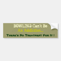 Humorous Bowling Bumper Sticker