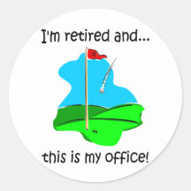 Humour de retraite pour des golfeurs adhésif rond