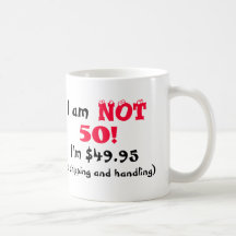 Humourous 50th Birthday Mug