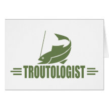 Humourous Trout Fishing Card