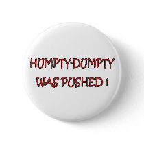 Humpty-Dumpty Button