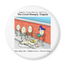 Humpty Dumpty Police Investigation Funny Gifts Magnets