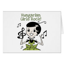 Hungarian Girls Rock Greeting Card