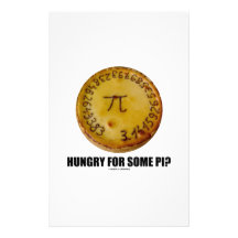 Hungry For Some Pi? (Pi On Baked Pie Humor) Stationery Paper