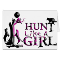 HUNT LIKE A GIRL COON HUNTING CARD