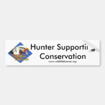 Hunter Supporting Conservation. Bumper Stickers