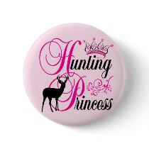 Hunting Princess Pinback Button