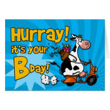 Hurray! it's your Bday! Greeting Cards