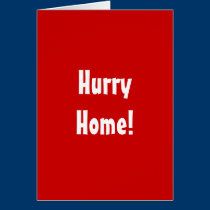 Hurry Home! cards