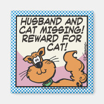 Husband and Cat Missing Refrigerator Magnet